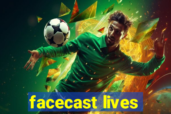 facecast lives